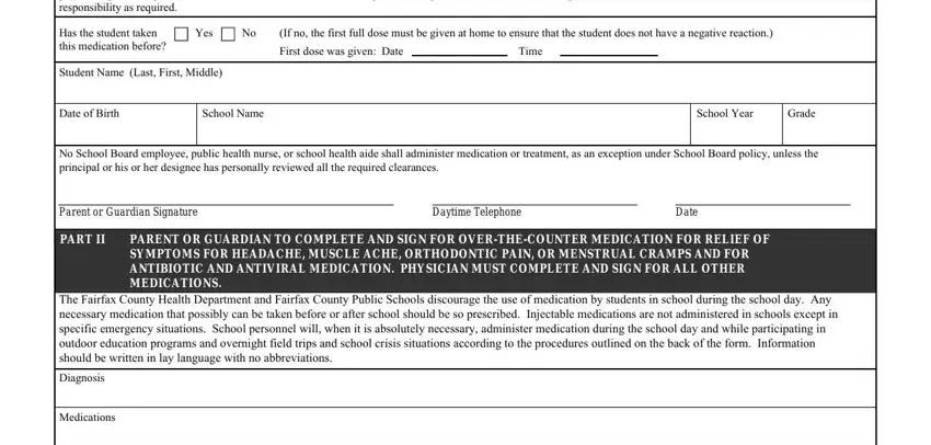 Find out how to fill in fairfax county public schools medfication forms step 1