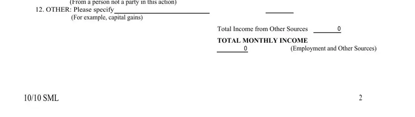 For example capital gains, Total Income from Other Sources, and From a person not a party in this of vt 813a form