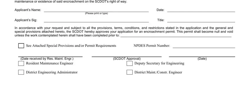 Date, Contact   Type of Encroachment, and Applicants Sig In accordance with in encroachment permit application