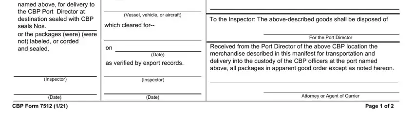 Date, CBP Form, and Received from the Port Director of in 7512 customs