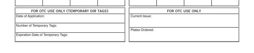 Expiration Date of Temporary Tags, Current Issue, and Plates Ordered in Form 792 2A