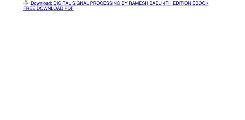 The right way to fill in digital signal processing by ramesh babu 4th edition pdf no No Download Needed needed step 2