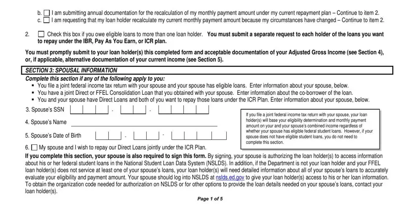 I am submitting annual, b c, and If you complete this section your inside ibr pay