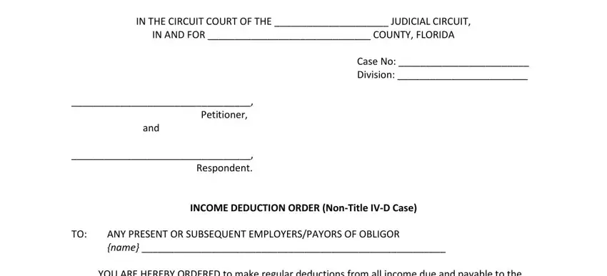 income deduction order florida writing process explained (portion 1)