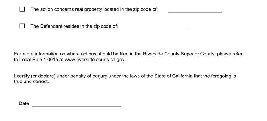 The undersigned certifies that, The action concerns real property, and The Defendant resides in the zip of Ri 030 Form