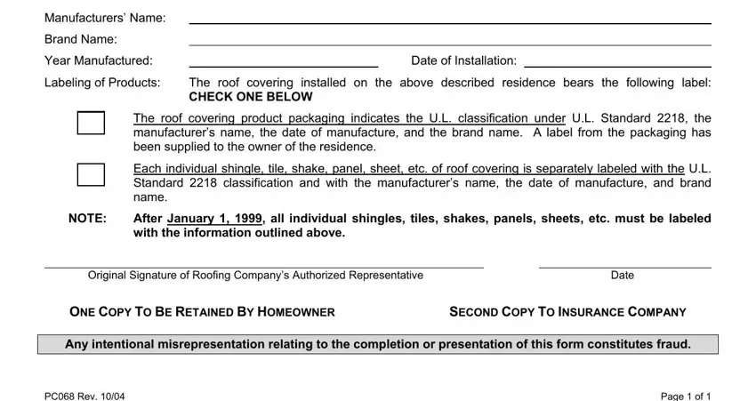 Date of Installation, Any intentional misrepresentation, and ONE COPY TO BE RETAINED BY in certificate of completion roofing