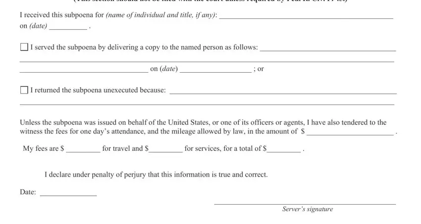 I received this subpoena for name, Unless the subpoena was issued on, and I declare under penalty of perjury in Rule Examination Form