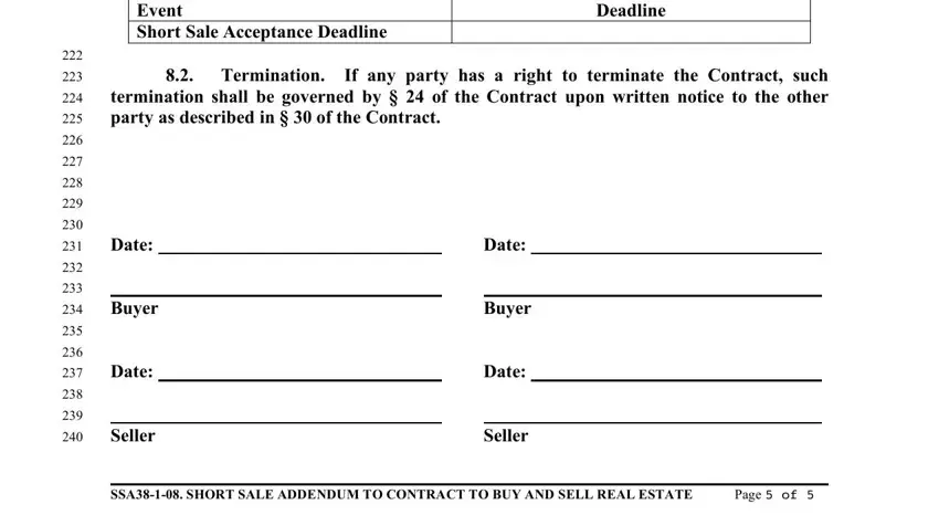 colorado real estate contract Event Short Sale Acceptance, Deadline, Termination, If any party has a right to, Date, Buyer, Date, Seller, Date, Buyer, Date, Seller, SSA SHORT SALE ADDENDUM TO, and Page  of blanks to complete