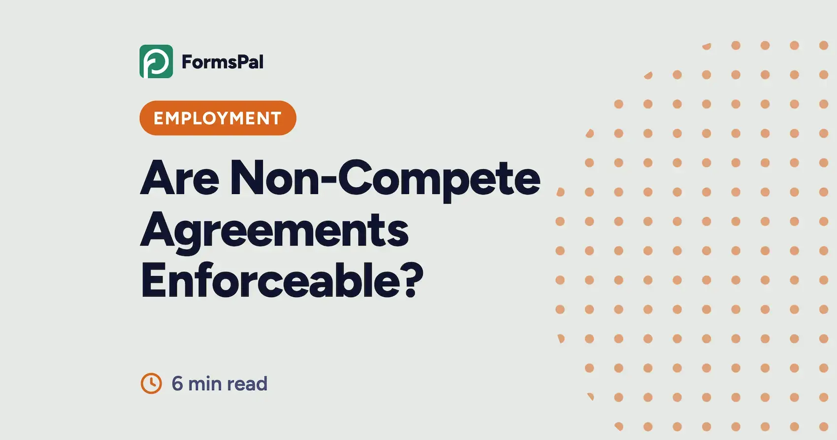 Are Non-Compete Agreements Enforceable? Image