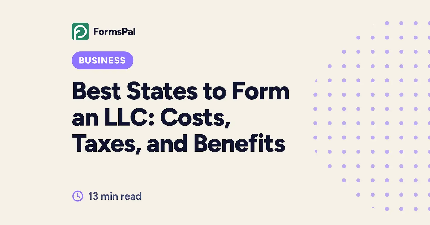 Best States to Form an LLC: Costs, Taxes, and Benefits Image