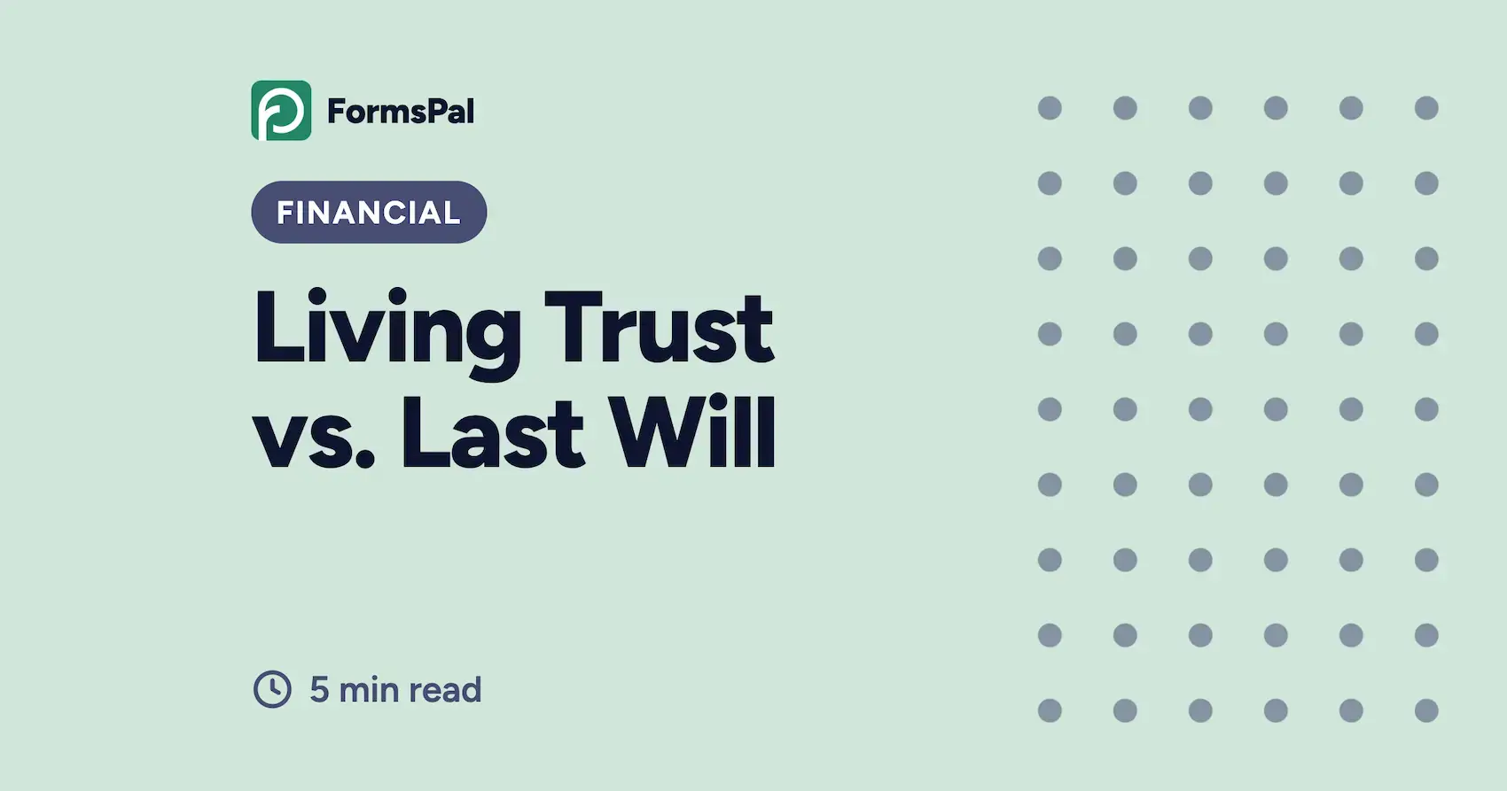 Living Trust vs. Last Will