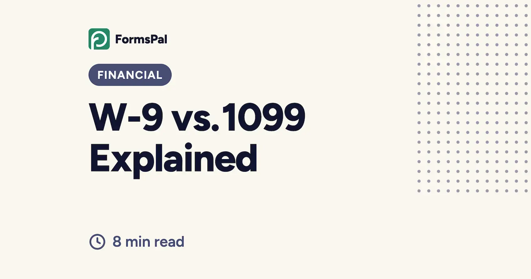 W-9 vs. 1099 Explained Image