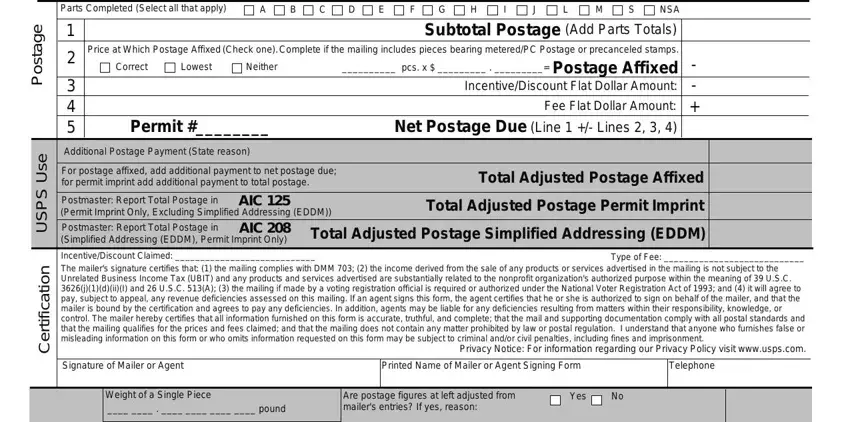 ps form 3602 n e g a t s o P, e s U S P S U, n o i t a c i f i t r e C, Parts Completed Select all that, NSA Subtotal Postage Add Parts, Correct, Neither, Lowest, Permit, Fee Flat Dollar Amount Net Postage, Additional Postage Payment State, For postage affixed add additional, Postmaster Report Total Postage in, AIC, and Total Adjusted Postage Affixed fields to insert