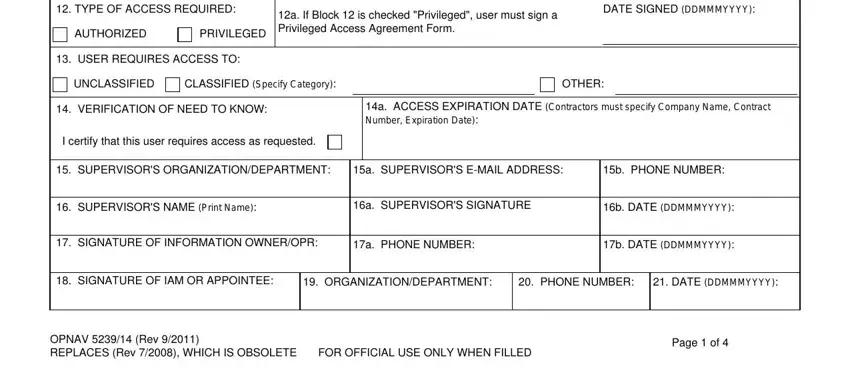 navy saar form 2020 TYPE OF ACCESS REQUIRED, AUTHORIZED, PRIVILEGED, a If Block  is checked Privileged, DATE SIGNED DDMMMYYYY, USER REQUIRES ACCESS TO, UNCLASSIFIED, CLASSIFIED Specify Category, OTHER, VERIFICATION OF NEED TO KNOW, a ACCESS EXPIRATION DATE, I certify that this user requires, SUPERVISORS ORGANIZATIONDEPARTMENT, a SUPERVISORS EMAIL ADDRESS, and b PHONE NUMBER fields to insert