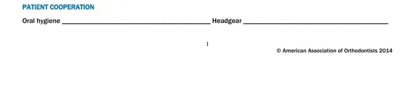 american association of orthodontists transfer form PATIENT COOPERATION, Oral hygiene  Headgear, and American Association of fields to fill