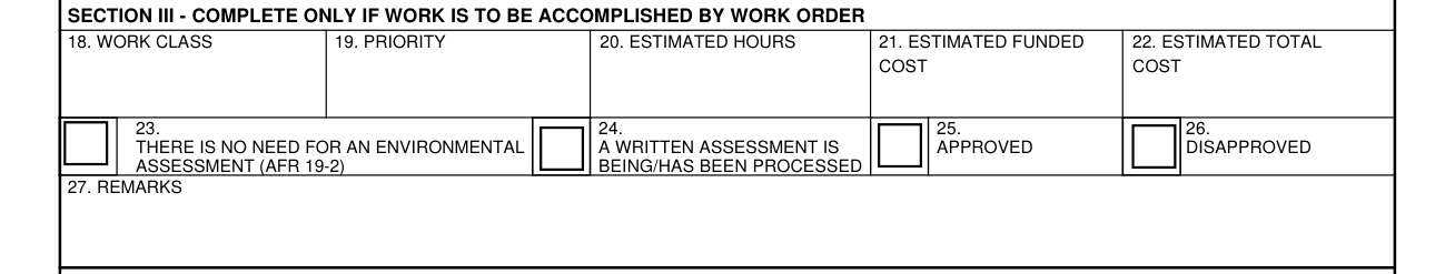 AF Form 332 example filled out, section III, complete only if work is to be accomplished by work order