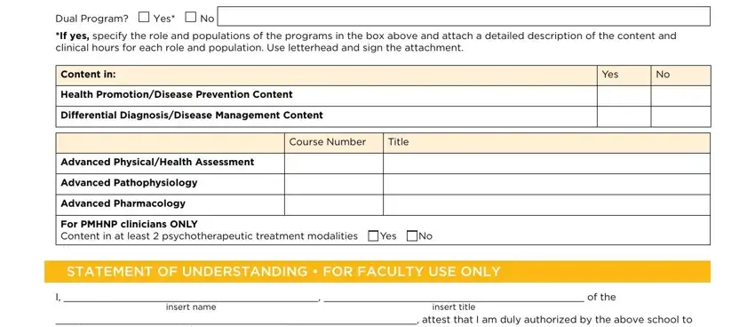 ancc validation form Dual Program, Yes, If yes specify the role and, Content in, Health PromotionDisease Prevention, Differential DiagnosisDisease, Course Number, Title, Advanced PhysicalHealth Assessment, Advanced Pathophysiology, Advanced Pharmacology, For PMHNP clinicians ONLY Content, Yes, STATEMENT OF UNDERSTANDING  FOR, and I   of the blanks to complete