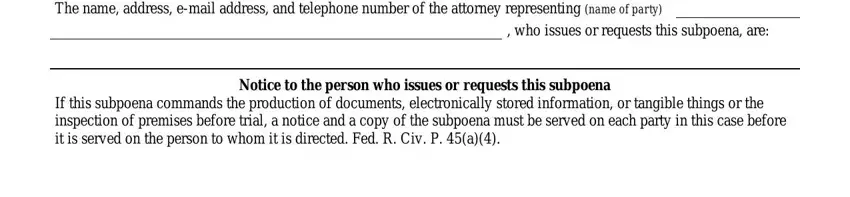 step 3 to completing rule 45 subpoena form