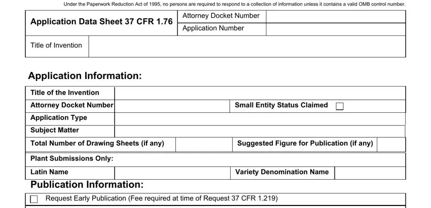 Filling in us patent office application form 37 cfr 1 76 step 3