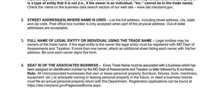 UNINCORPORATED TRADE NAME  Only one trade name, STREET ADDRESSES WHERE NAME IS, FULL NAME OF LEGAL ENTITY OR, owners of the trade name If the, and SDAT ID OF THE ASSOCIATED fields to fill