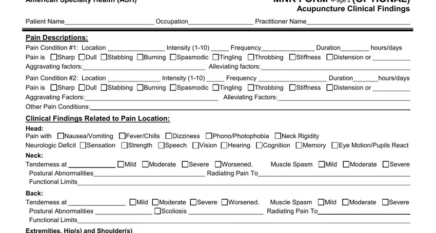 mnr form PatientName, PainDescriptions, Occupation, PractitionerName, Aggravatingfactors, Alleviatingfactors, PainConditionLocation, Intensity, Frequency, Duration, hoursdays, AggravatingFactors, OtherPainConditions, AlleviatingFactors, and RadiatingPainTo blanks to fill