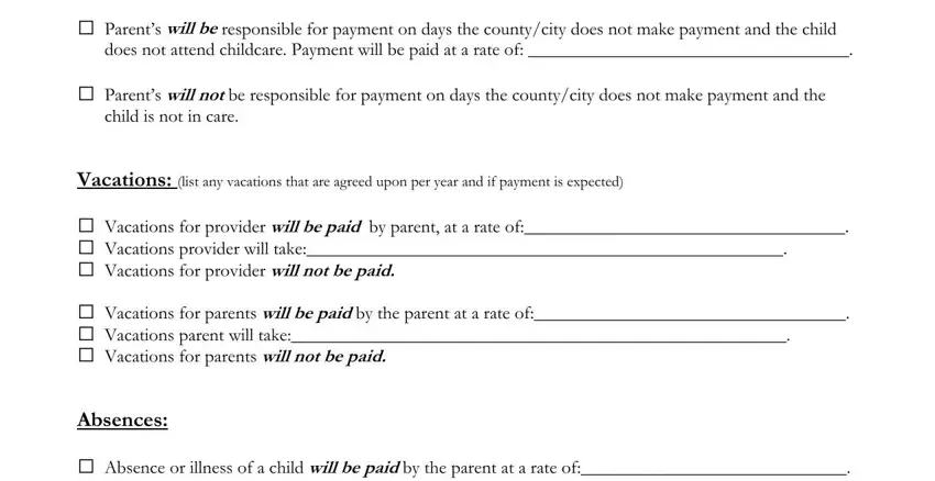 babysitting forms for babysitters to fill out Payments made by other sources, does not attend childcare, (cid:31) Parent’s will not be, child is not in care, and Vacations: (list any vacations fields to fill out