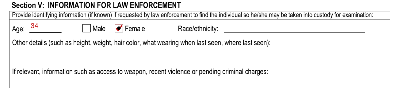 Form CF-MH 3052b example filled out, section V: INFORMATION FOR LAW ENFORCEMENT