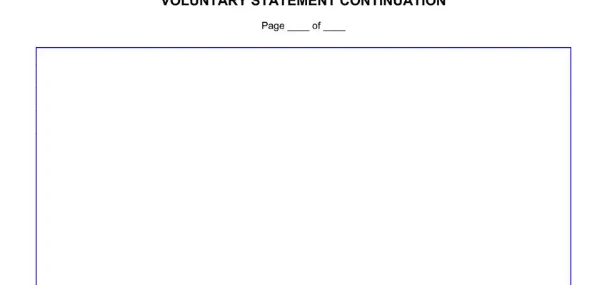 bunker voluntary statement VOLUNTARY STATEMENT CONTINUATION, and Page  of blanks to fill