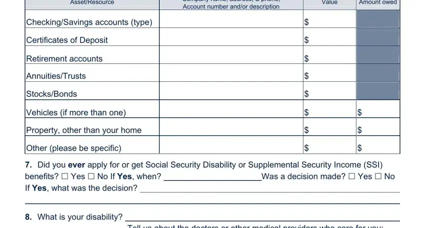 louisiana medicaid paper application AssetResource, Company name address  phone, Value, Amount owed, CheckingSavings accounts type, Certificates of Deposit, Retirement accounts, AnnuitiesTrusts, StocksBonds, Vehicles if more than one, Property other than your home, Other please be specific, Did you ever apply for or get, What is your disability, and Tell us about the doctors or other fields to fill