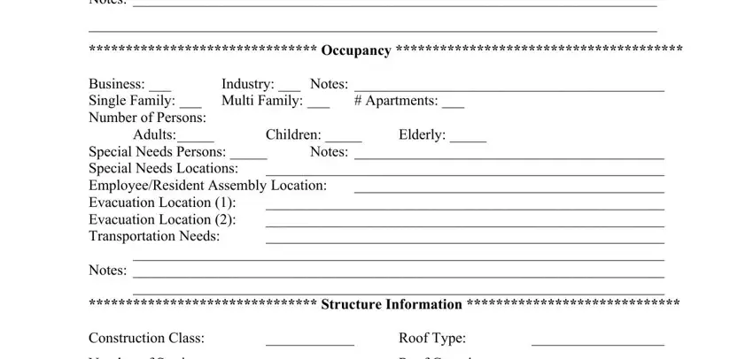 fire pre plan template pdf Notes, Occupancy, Business  Single Family  Multi, Apartments, Industry  Notes, Elderly, Children, Adults  Special Needs Persons, Notes        Notes, Structure Information, Construction Class, Roof Type, Number of Stories, and Roof Covering blanks to complete