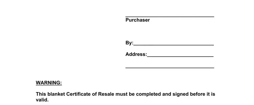 state of mississippi resale certificate form Purchaser, Address, WARNING, and This blanket Certificate of Resale fields to complete