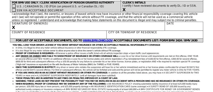 ohio bmv forms FOR BMV USE ONLY  CLERK, US  CANADIAN DL  ID PGA can, CLERKS INITIALS I certify I have, I acknowledge that I we the owners, CITY OR TOWNSHIP OF RESIDENCE, DATE, FOR LIST OF ACCEPTABLE DOCUMENTS, In Ohio it is illegal to drive any, YOU WILL LOSE YOUR DRIVER LICENSE, ONCE THIS SUSPENSION IS IN EFFECT, and per person  injury two or more fields to insert