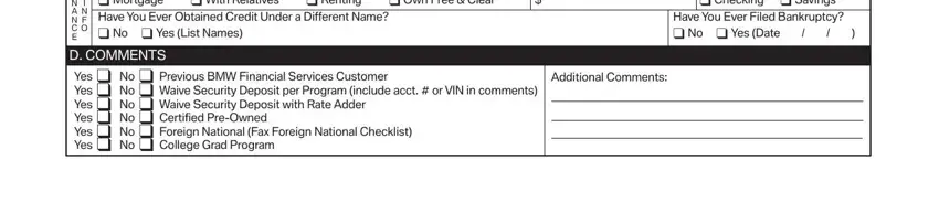 bmw finance application Residence cidcidMortgage, Monthly Payment, Personal Finance cidcidChecking, Have You Ever Filed Bankruptcy, F I N I A N N F C O E, D COMMENTS Yescidcidcid Nocidcid, and Additional Comments blanks to insert