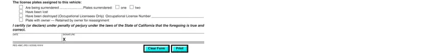The license plates assigned to, Are being surrendered Plates, one, two, I certify or declare under penalty, DATE, REG C REV  WWW, and SIGNATURE X in 488c dmv form