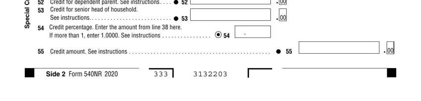 schedule 540nr s t i d e r C, l a i c e p S, Credit for dependent parent See, If more than  enter  See, Credit amount See instructions, and Side  Form NR blanks to fill