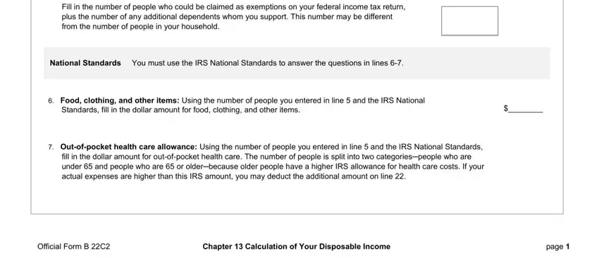 form disposable printable Fill in the number of people who, National Standards You must use, Food clothing and other items, Standards fill in the dollar, Outofpocket health care allowance, Official Form B C, Chapter  Calculation of Your, and page fields to insert