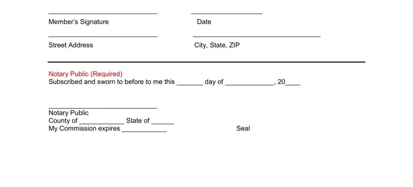 make a cashier's check online Members Signature Date, Street Address City State ZIP, Notary Public Required Subscribed, and Notary Public County of  State of fields to insert