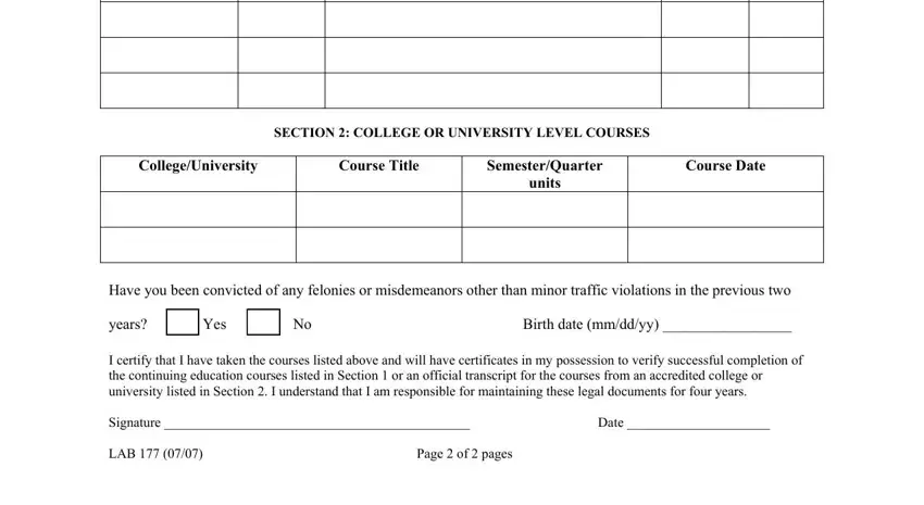 cdph lab 101 frm SECTION  COLLEGE OR UNIVERSITY, CollegeU, nive, rsity, Course Title, SemesterQuarter units, Course Date, Have you been convicted of any, years  Yes  No Birth date mmddyy, I certify that I have taken the, for the courses from an accredited, Signature, Date, and LAB   Page  of  pages fields to insert