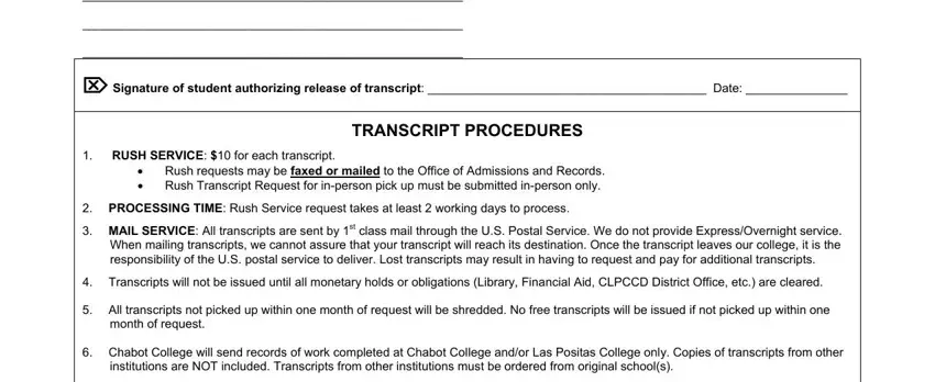 chabot college official transcript Signature of student authorizing, TRANSCRIPT PROCEDURES, RUSH SERVICE  for each transcript, Rush requests may be faxed or, PROCESSING TIME Rush Service, MAIL SERVICE All transcripts are, Transcripts will not be issued, All transcripts not picked up, month of request, Chabot College will send records, and institutions are NOT included blanks to fill out