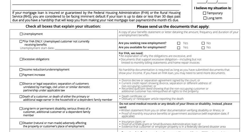2019 chase form If your mortgage loan is insured, Date situation began, I believe my situation is n, Check all boxes that explain your, Please send us the documents that, Unemployment, n For FHA ONLY Unemployed customer, receiving benefits, Unemployment start date, n Excessive obligations, n Income reductionunderemployment, n Payment increase, n Divorce or legal separation, A copy of your benefits statement, and Are you seeking new employment Are fields to complete