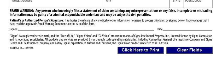 cigna vision claim online STREET ADDRESS, CITY, STATE, POSTAL CODE, FRAUD WARNING Any person who, Patients or Authorized Persons, Cigna is a registered service mark, and d Rev blanks to fill