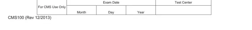 cms 100 employment application For CMS Use Only, CMS Rev, Exam Date, Test Center, Month, Day, and Year blanks to complete