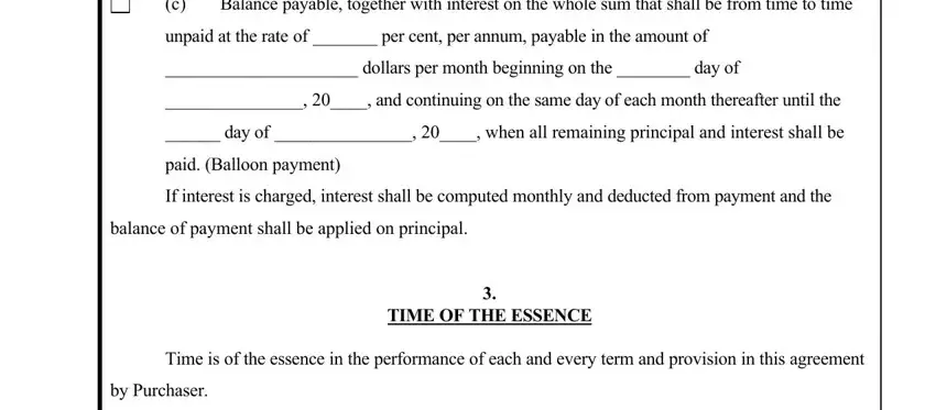 sample contract for deed florida Balance payable together with, unpaid at the rate of  per cent, dollars per month beginning on, and continuing on the same day, day of   when all remaining, paid Balloon payment, If interest is charged interest, balance of payment shall be, TIME OF THE ESSENCE, Time is of the essence in the, and by Purchaser blanks to insert