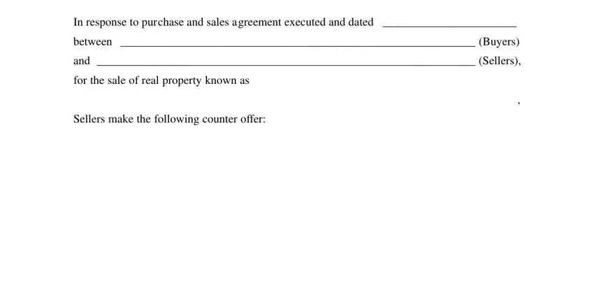 purchase agreement counter offer form gaps to complete