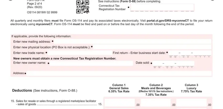 form os114 Form OS Page  of  Rev, OS W, See instructions Form O before, All quarterly and monthly filers, If applicable provide the, Enter new mailing address, Enter new physical location PO, Enter new trade name, First return  Enter business, New owners must obtain a new, Address, D D, Y Y Y Y, M M, and Date sold fields to fill