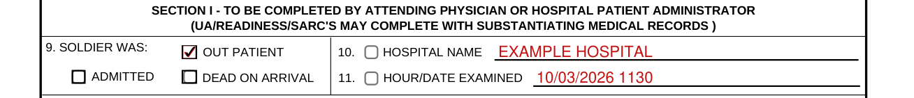 DA Form 2173 example filled out, section I, 9. SOLDIER WAS, 10. HOSPITAL NAME and 11. HOUR/DATE EXAMINED