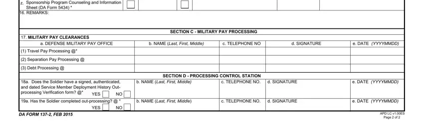 da form 137 2 fillable Lodging Office, Has the Soldier completed Soldier, Sheet (DA Form 5434) *, SECTION C - MILITARY PAY PROCESSING, and (1) Travel Pay Processing @* blanks to fill