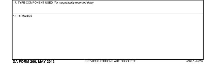 da 200 TYPE COMPONENT USED for, REMARKS, DA FORM  MAY, PREVIOUS EDITIONS ARE OBSOLETE, and APD LC vES blanks to complete