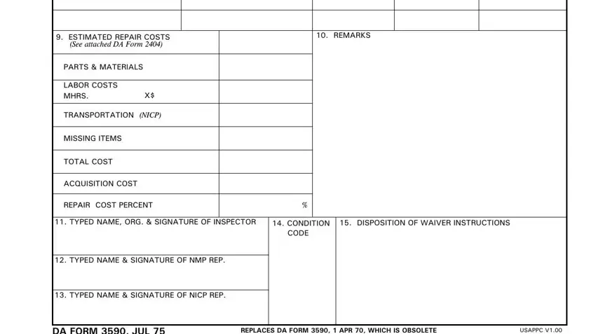dla form 2500 avery template ESTIMATED REPAIR COSTS See, PARTS  MATERIALS, LABOR COSTS MHRS, TRANSPORTATION NICP, MISSING ITEMS, TOTAL COST, ACQUISITION COST, REPAIR COST PERCENT, TYPED NAME ORG  SIGNATURE OF, TYPED NAME  SIGNATURE OF NMP REP, TYPED NAME  SIGNATURE OF NICP REP, REMARKS, CONDITION CODE, DISPOSITION OF WAIVER INSTRUCTIONS, and DA FORM  JUL fields to insert