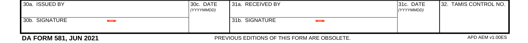 DA Form 581 example filled out, 30. Issued by, 31. Received by and 32. TAMIS control no.